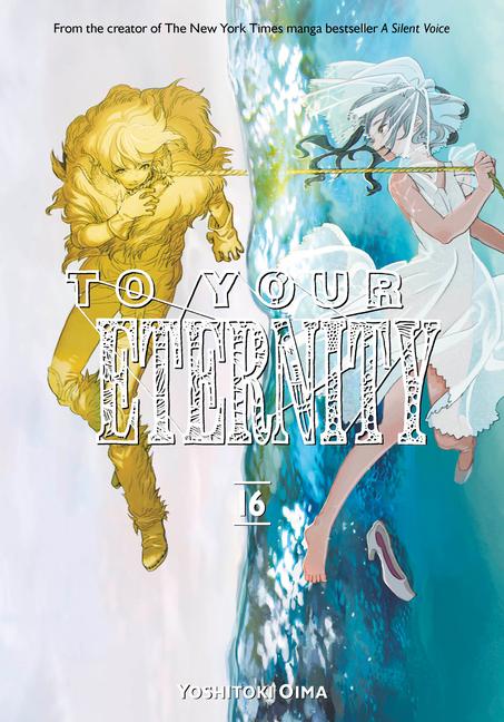 Cover: 9781646513123 | To Your Eternity 16 | Yoshitoki Oima | Taschenbuch | Englisch | 2022