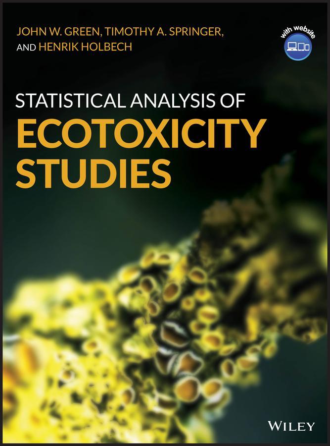 Cover: 9781119088349 | Statistical Analysis of Ecotoxicity Studies | John W Green (u. a.)