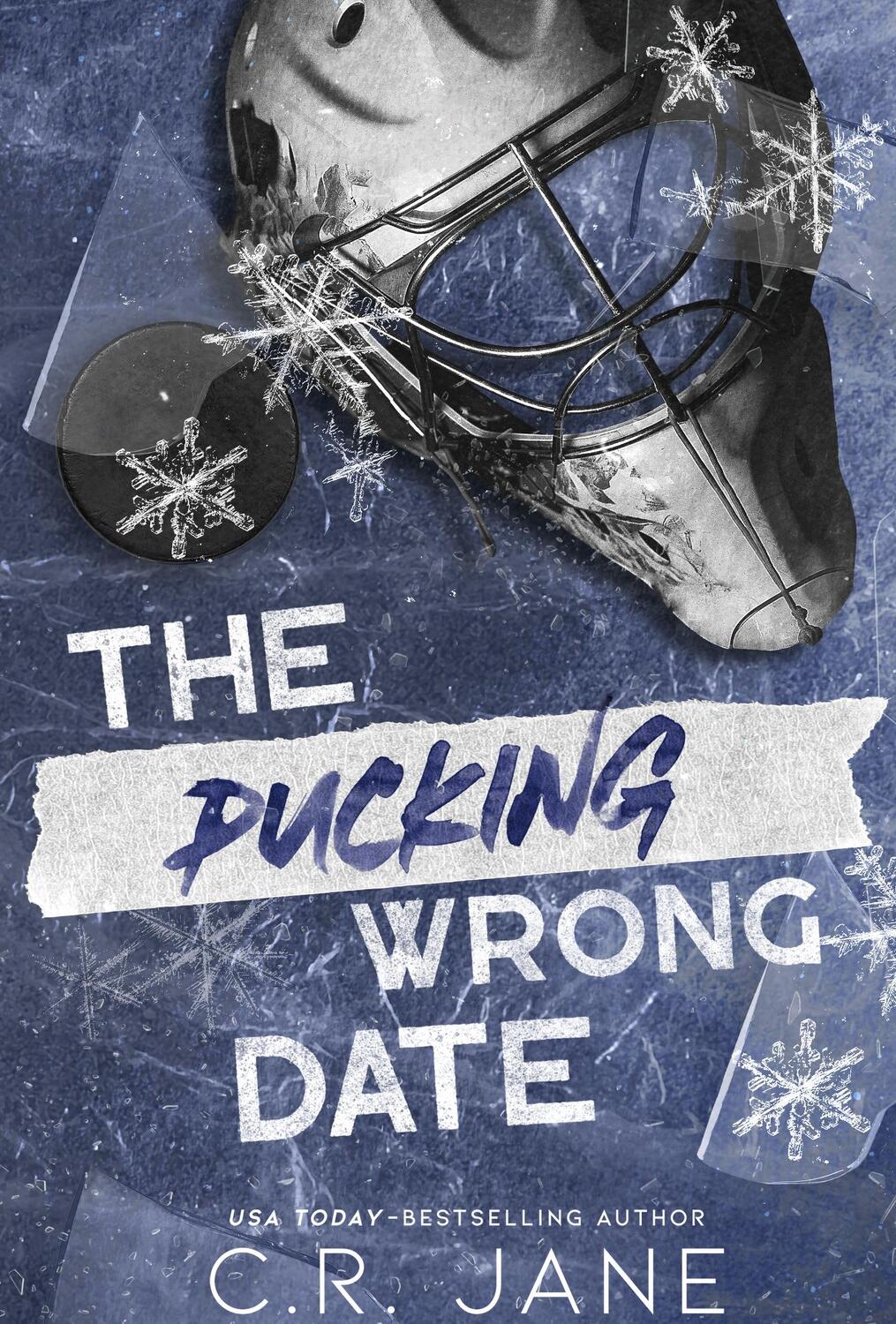 Cover: 9781399741088 | The Pucking Wrong Date | C. R. Jane | Taschenbuch | Englisch | 2024