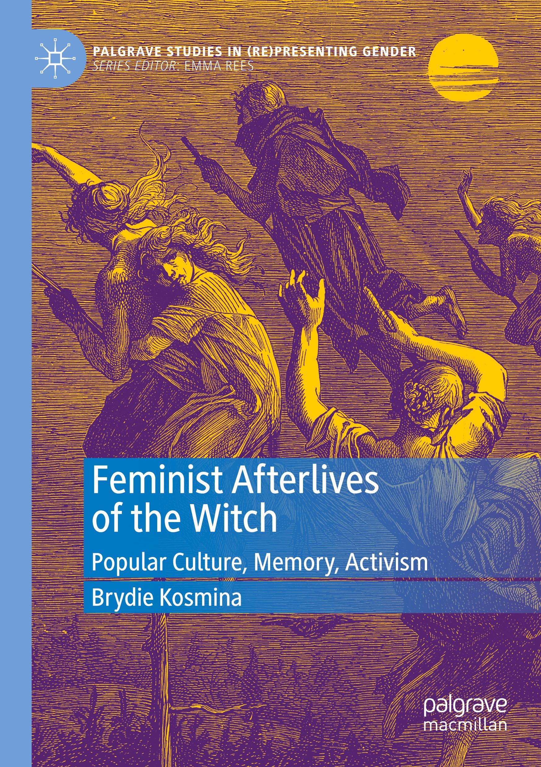 Cover: 9783031252945 | Feminist Afterlives of the Witch | Popular Culture, Memory, Activism