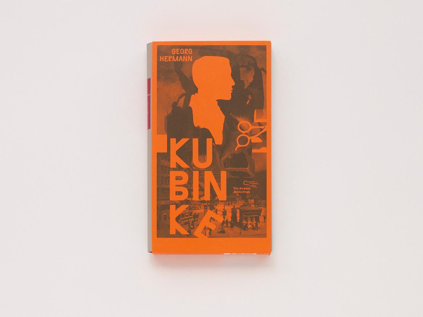 Bild: 9783847704140 | Kubinke | Roman | Georg Hermann | Buch | Die Andere Bibliothek | 2019