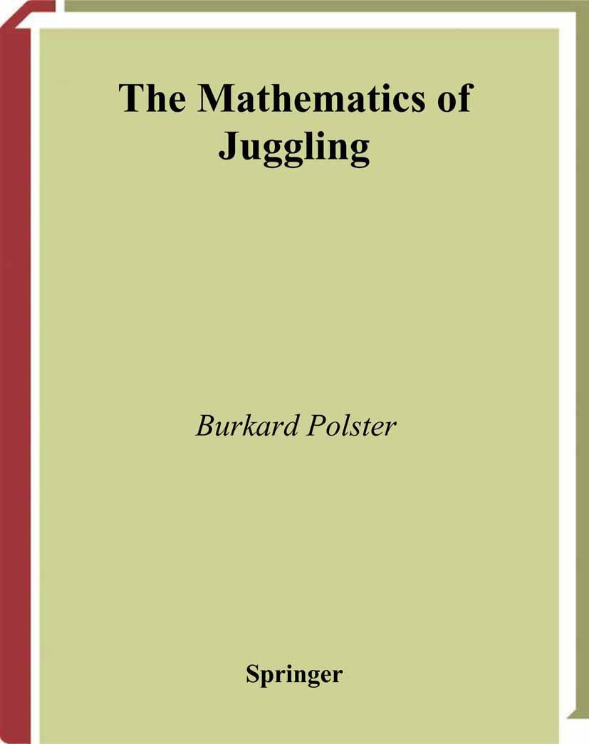 Cover: 9780387955131 | The Mathematics of Juggling | Burkard Polster | Taschenbuch | xvii