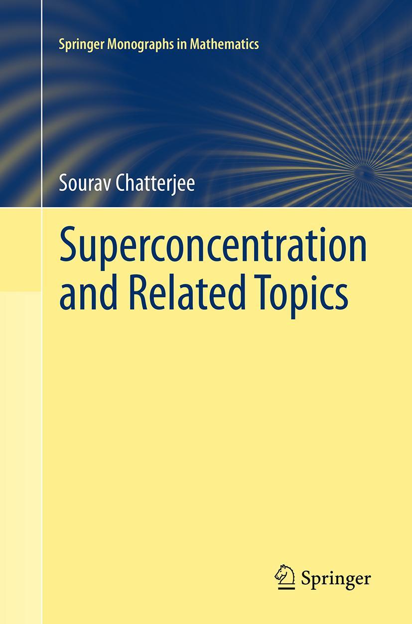 Cover: 9783319352282 | Superconcentration and Related Topics | Sourav Chatterjee | Buch | ix