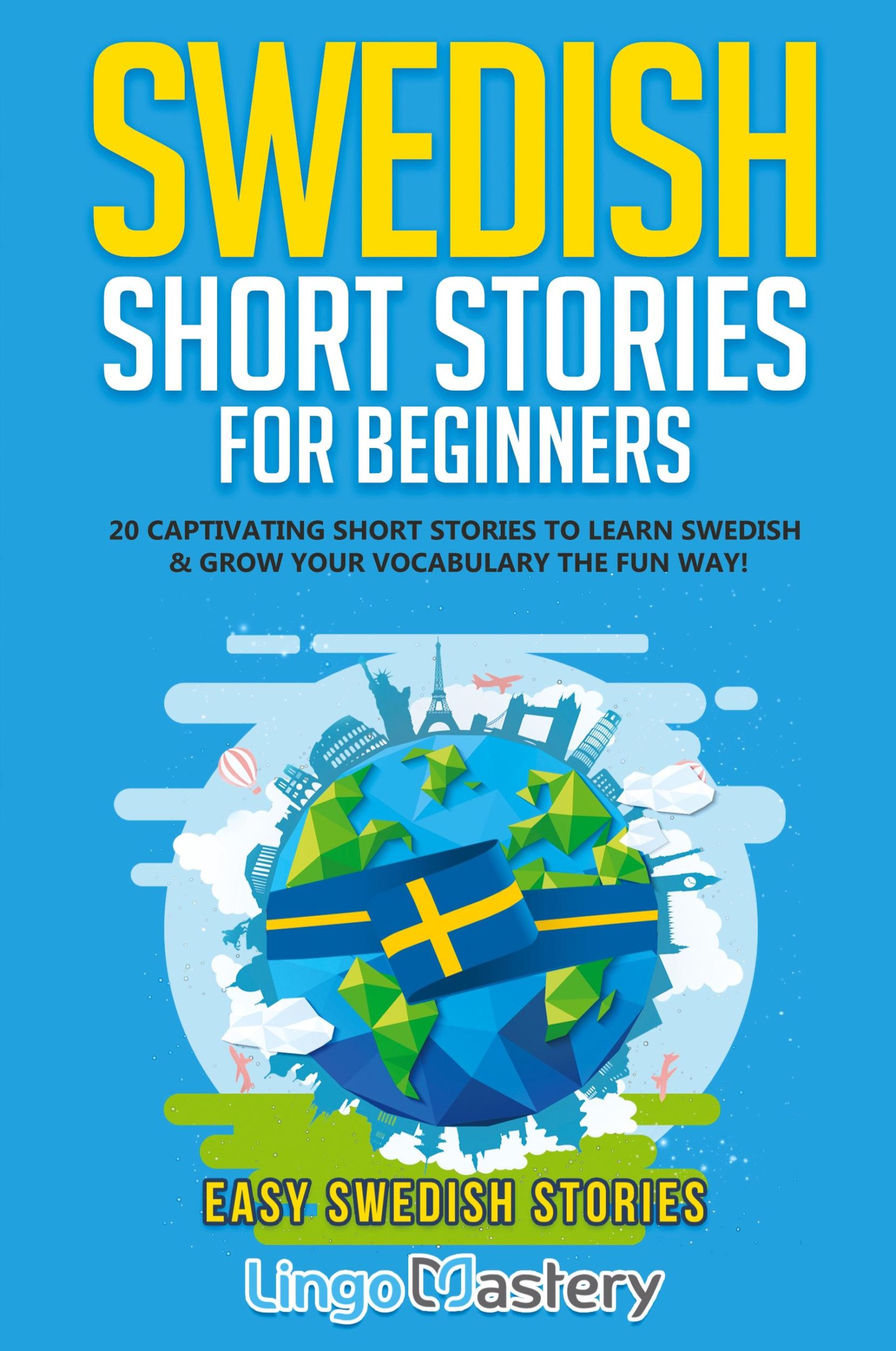 Cover: 9781951949365 | Swedish Short Stories for Beginners | Lingo Mastery | Taschenbuch