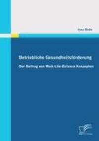 Cover: 9783842873339 | Betriebliche Gesundheitsförderung: Der Beitrag von...