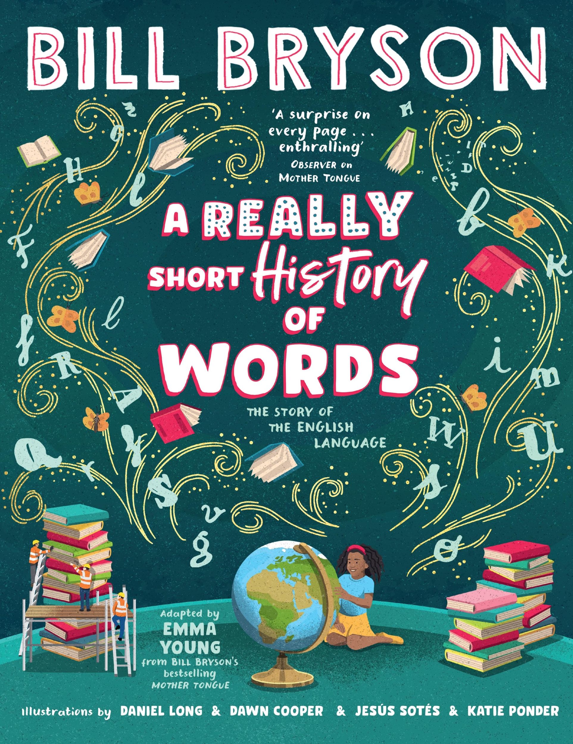 Cover: 9780241666173 | A Really Short History of Words | Bill Bryson | Buch | Englisch | 2024