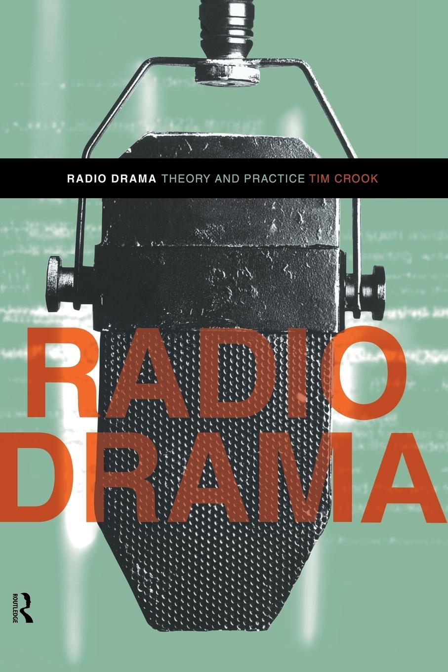 Cover: 9780415216036 | Radio Drama | Tim Crook | Taschenbuch | Paperback | Englisch | 1999