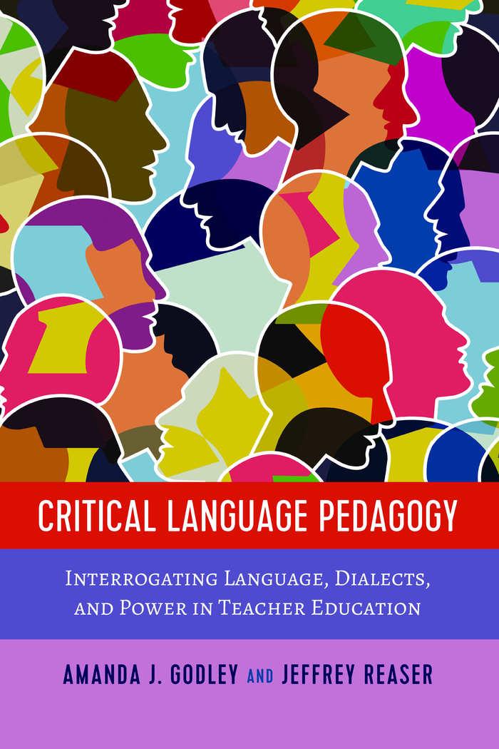 Cover: 9781433153051 | Critical Language Pedagogy | Amanda J. Godley (u. a.) | Taschenbuch