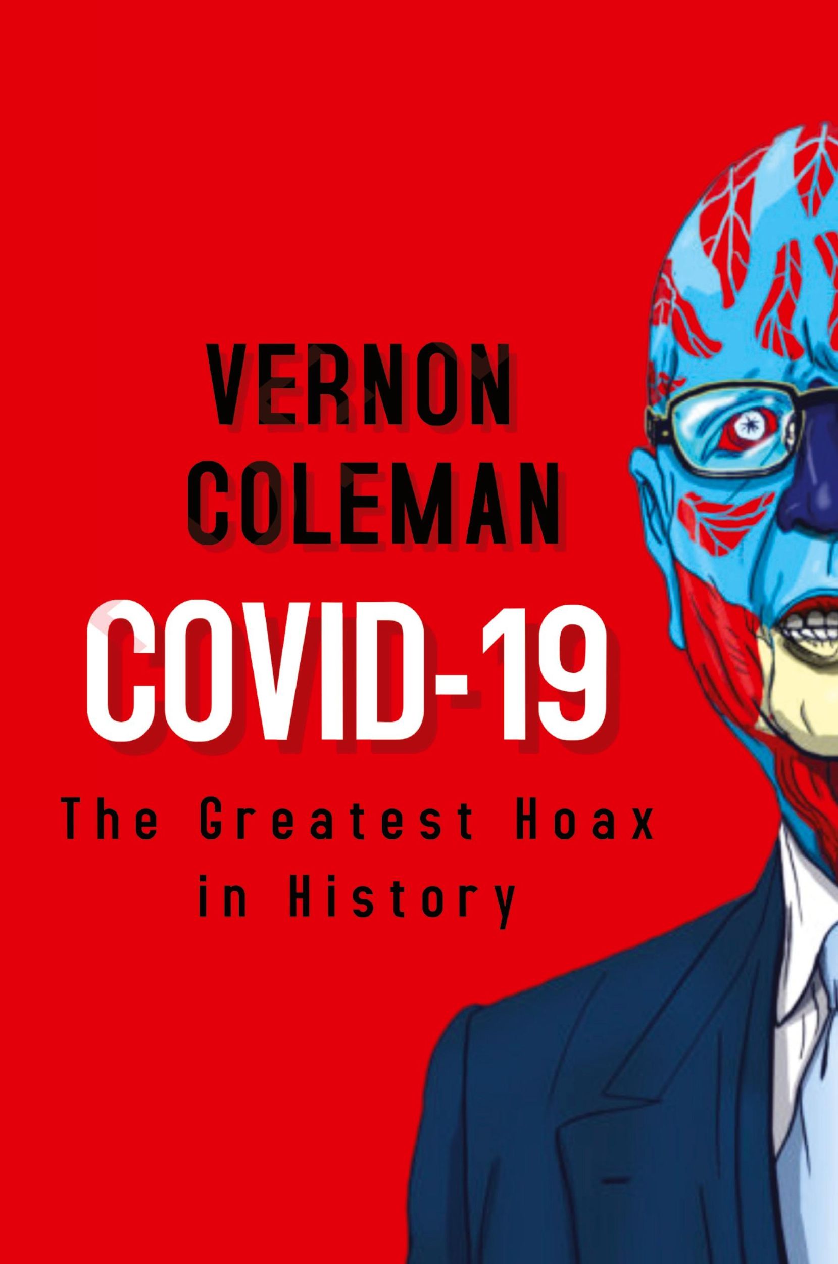 Cover: 9788793987401 | COVID-19 | THE GREATEST HOAX IN HISTORY | Vernon Coleman | Taschenbuch