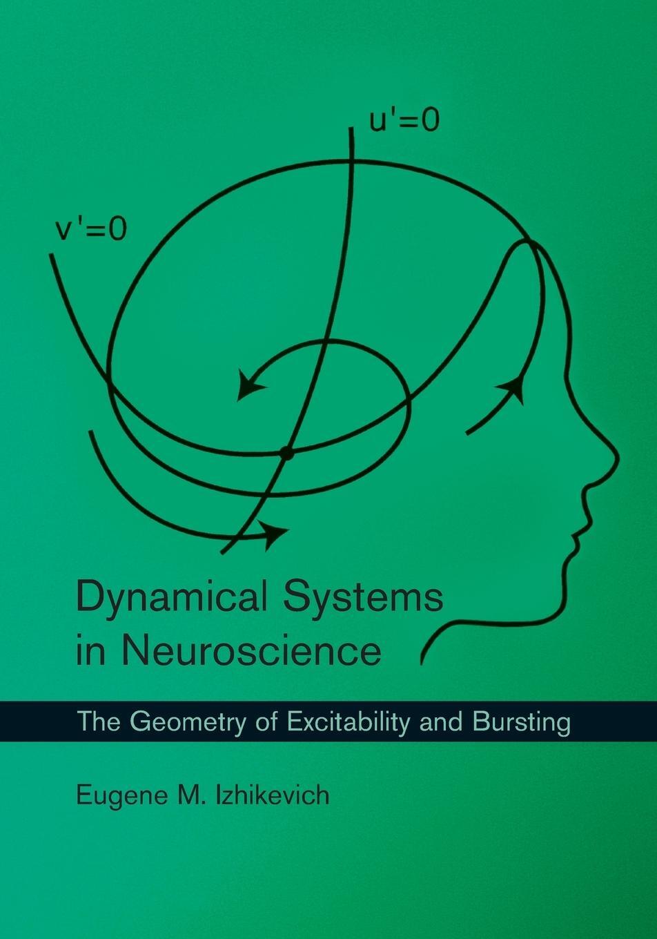 Cover: 9780262514200 | Dynamical Systems in Neuroscience | Eugene M. Izhikevich | Taschenbuch