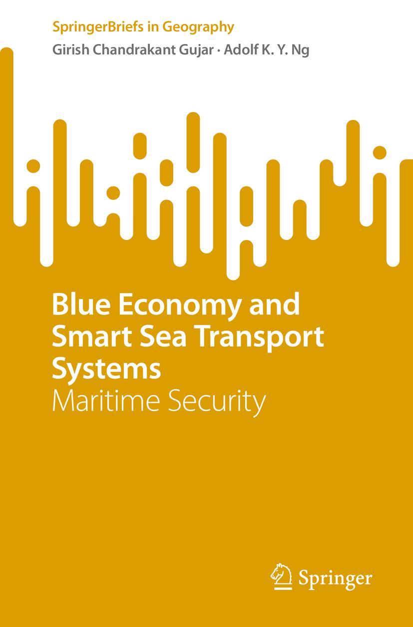 Cover: 9783031216336 | Blue Economy and Smart Sea Transport Systems | Maritime Security