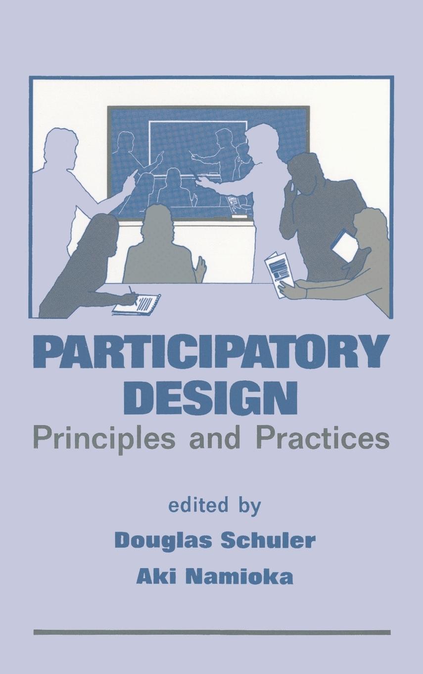 Cover: 9780805809510 | Participatory Design | Principles and Practices | Schuler (u. a.)