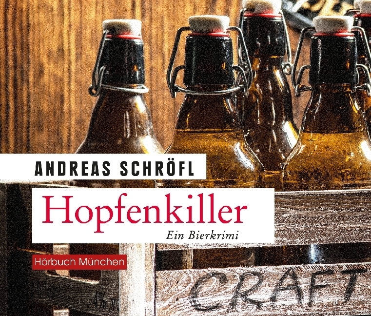 Cover: 9783954716111 | Hopfenkiller, 1 MP3-CD | Der »Sanktus« muss ermitteln | Schröfl | CD