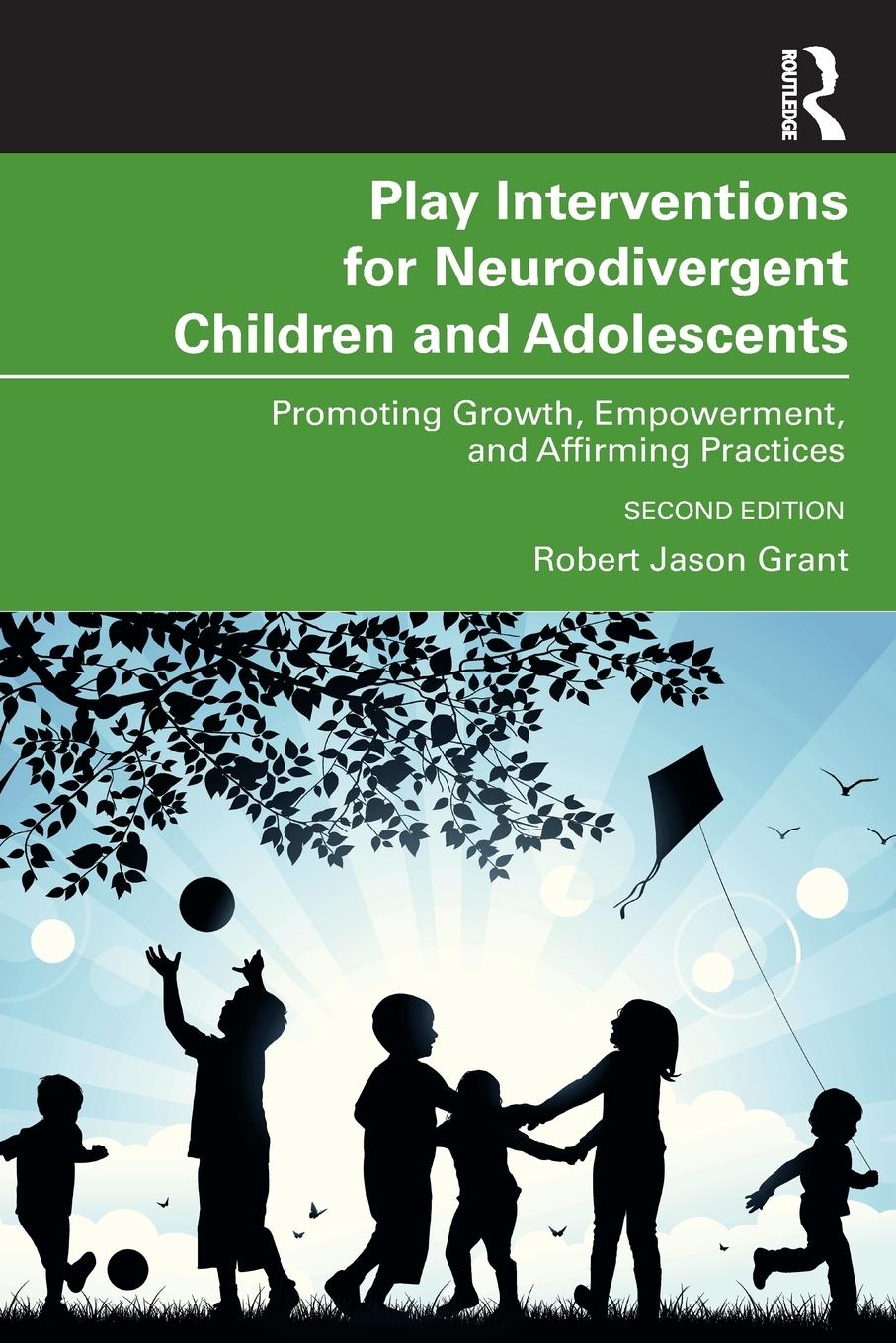 Cover: 9781032504834 | Play Interventions for Neurodivergent Children and Adolescents | Grant