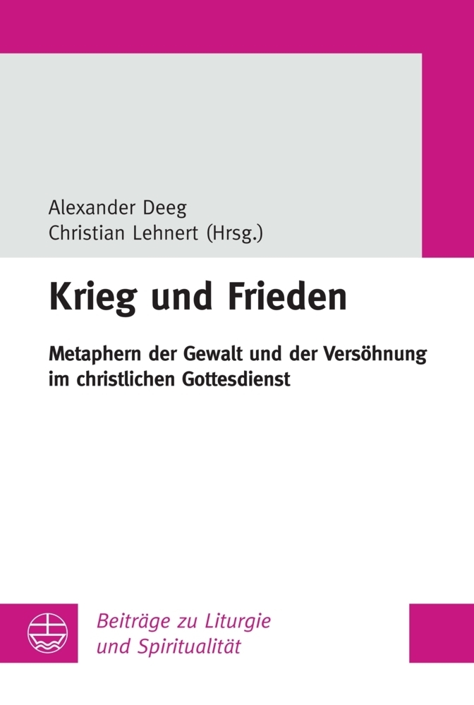 Cover: 9783374070855 | Krieg und Frieden | Alexander Deeg (u. a.) | Taschenbuch | 184 S.