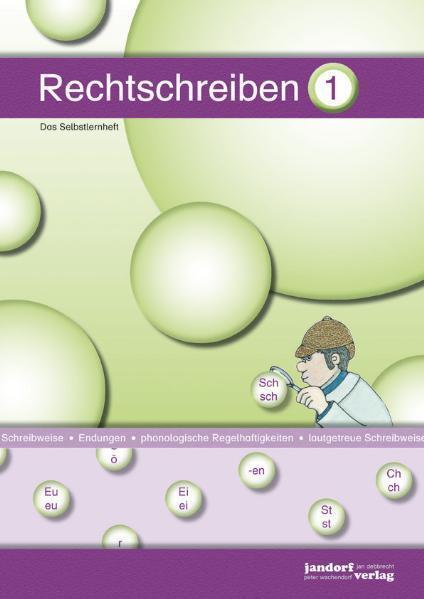 Cover: 9783939965367 | Rechtschreiben 1. Das Selbstlernheft | Jan Debbrecht (u. a.) | 76 S.