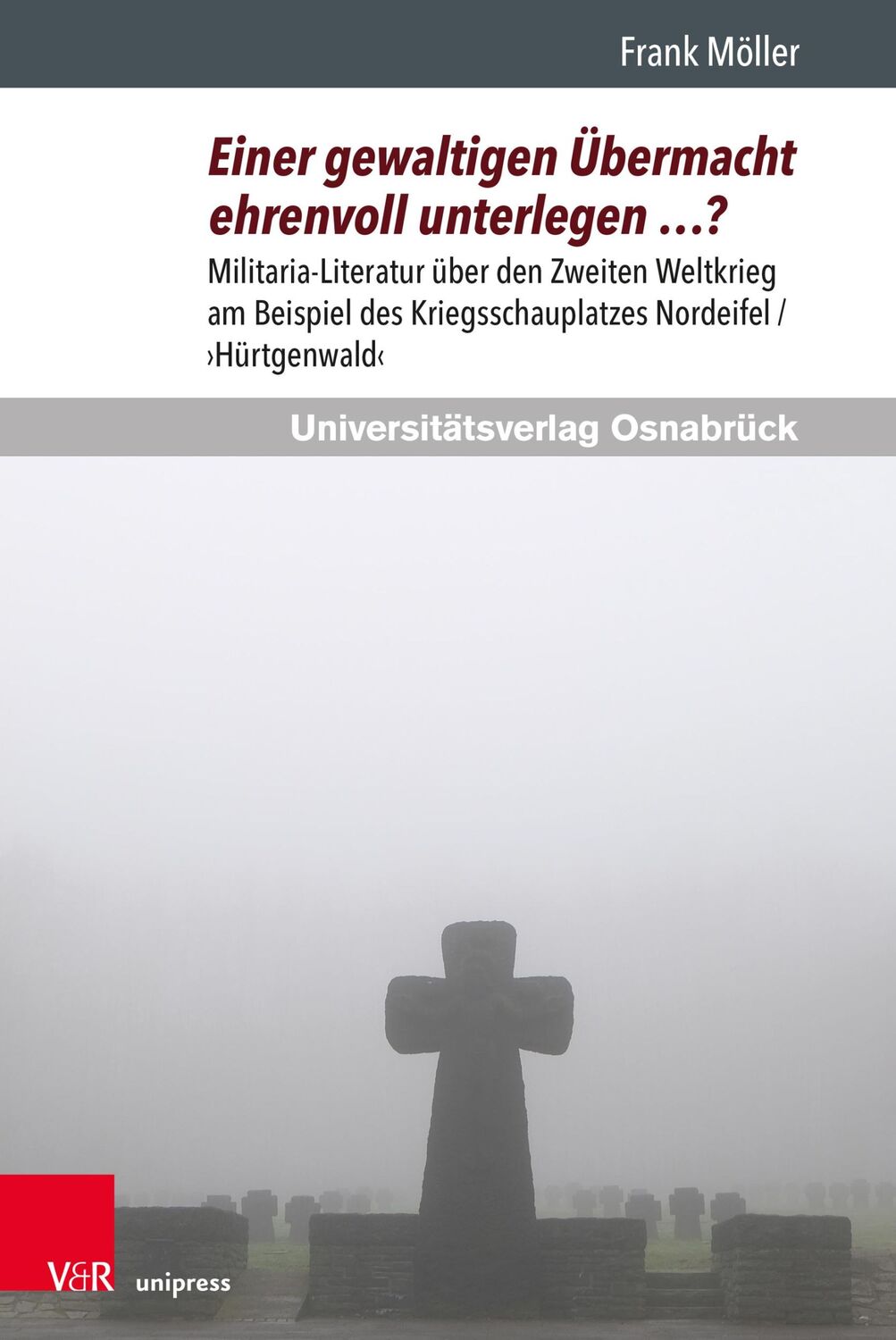 Cover: 9783847114628 | Einer gewaltigen Übermacht ehrenvoll unterlegen ...? | Frank Möller