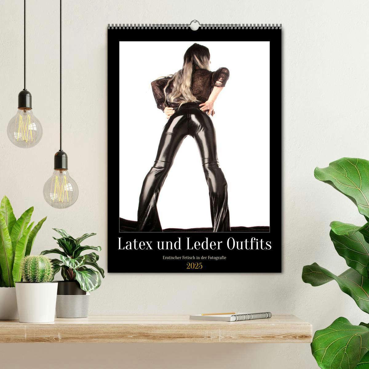 Bild: 9783457179451 | Latex und Leder Outfits (Wandkalender 2025 DIN A2 hoch), CALVENDO...