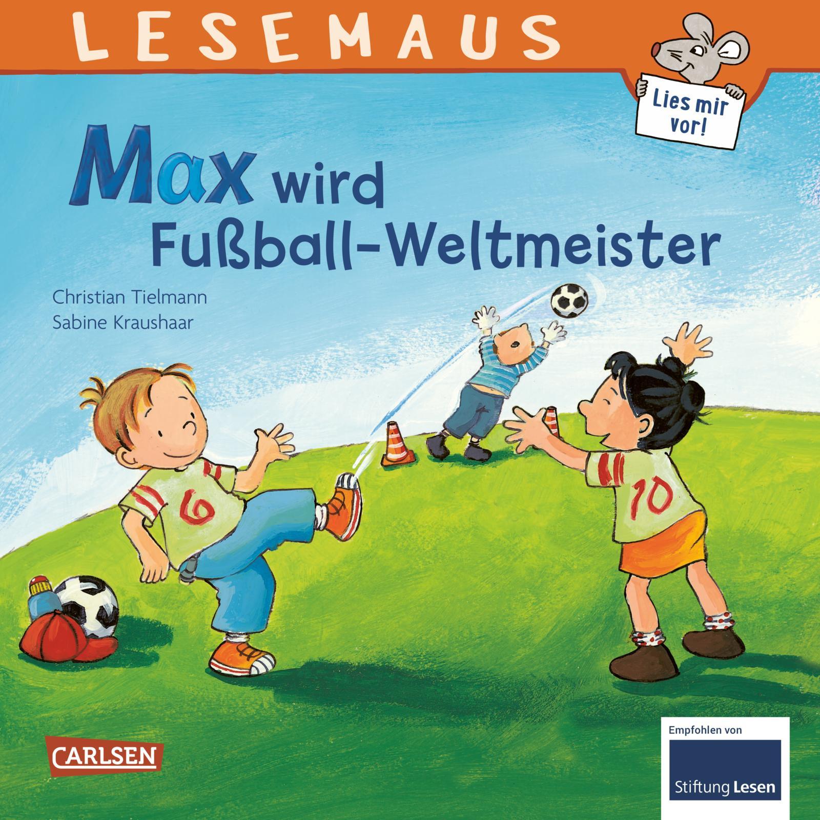 Cover: 9783551086723 | Max wird Fußball-Weltmeister | Neuausgabe | Christian Tielmann | Buch