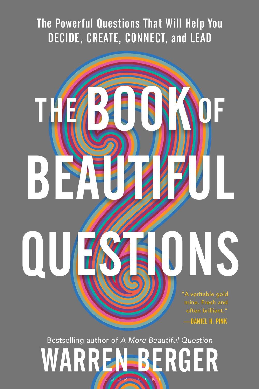 Cover: 9781632869579 | The Book of Beautiful Questions | Warren Berger | Taschenbuch | 2019