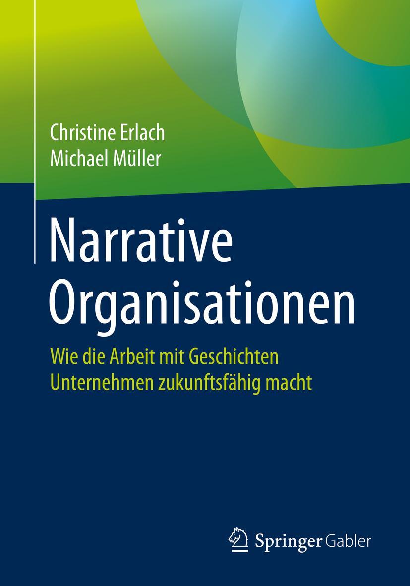 Cover: 9783662607206 | Narrative Organisationen | Christine Erlach (u. a.) | Taschenbuch