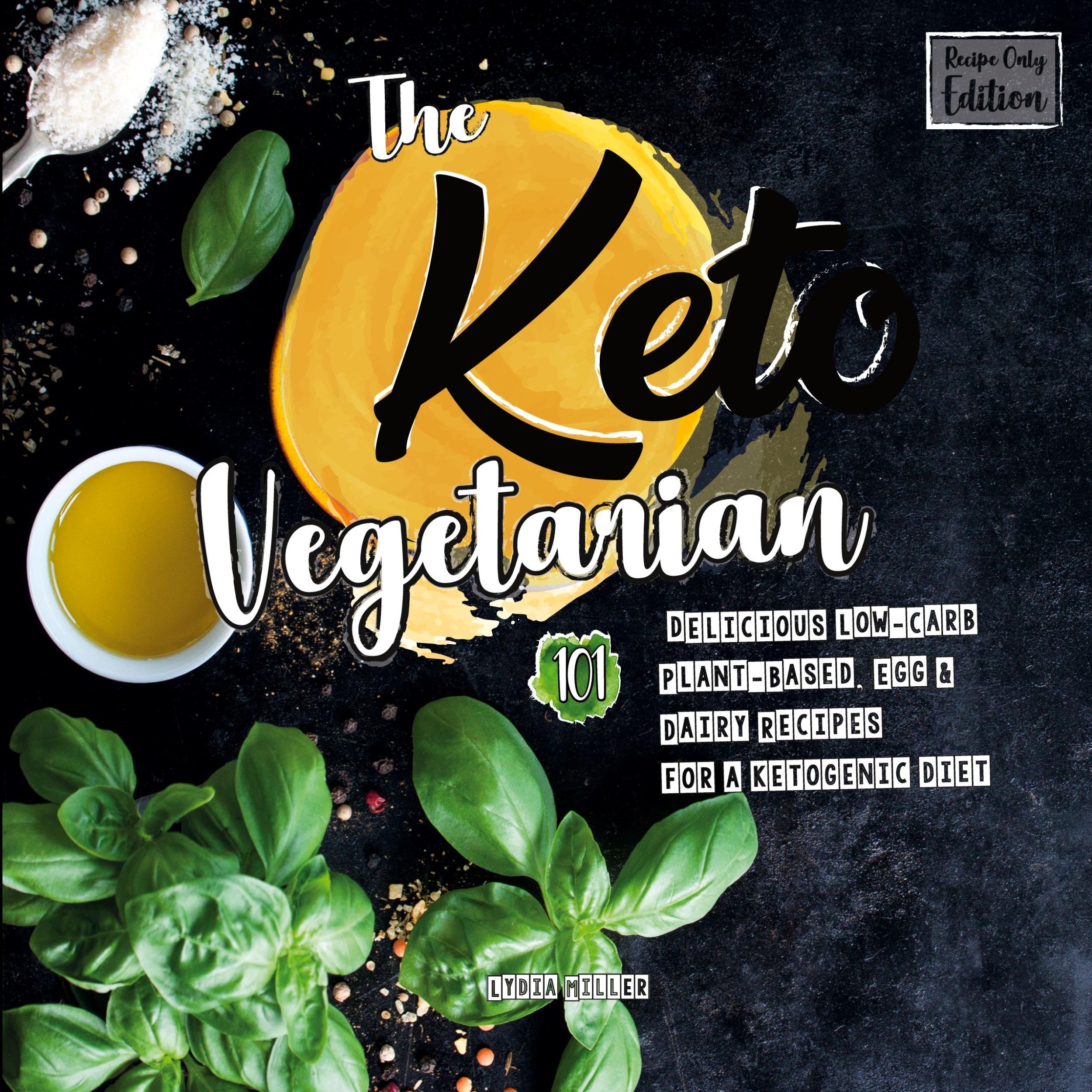 Cover: 9789492788368 | The Keto Vegetarian | Lydia Miller | Taschenbuch | Englisch | 2019