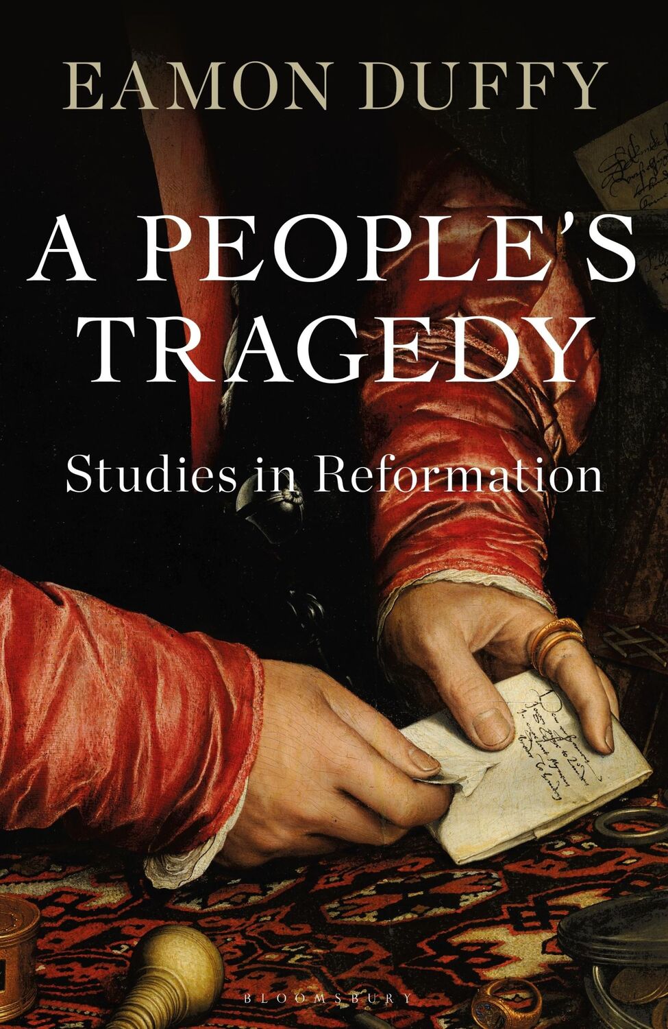 Cover: 9781472983855 | A People's Tragedy | Studies in Reformation | Eamon Duffy | Buch