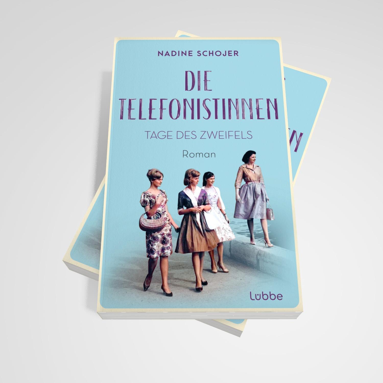 Bild: 9783757700348 | Die Telefonistinnen - Tage des Zweifels | Nadine Schojer | Taschenbuch