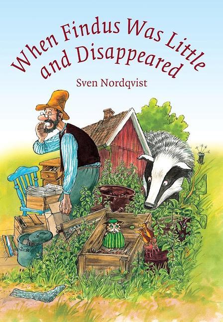 Cover: 9781903458839 | When Findus Was Little and Disappeared | Sven Nordqvist | Buch | 28 S.