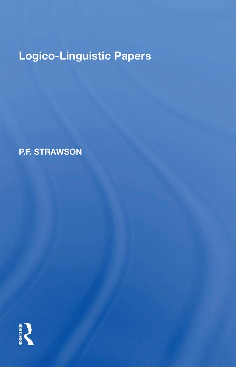 Cover: 9781138356412 | Logico-Linguistic Papers | P. F. Strawson | Taschenbuch | Englisch