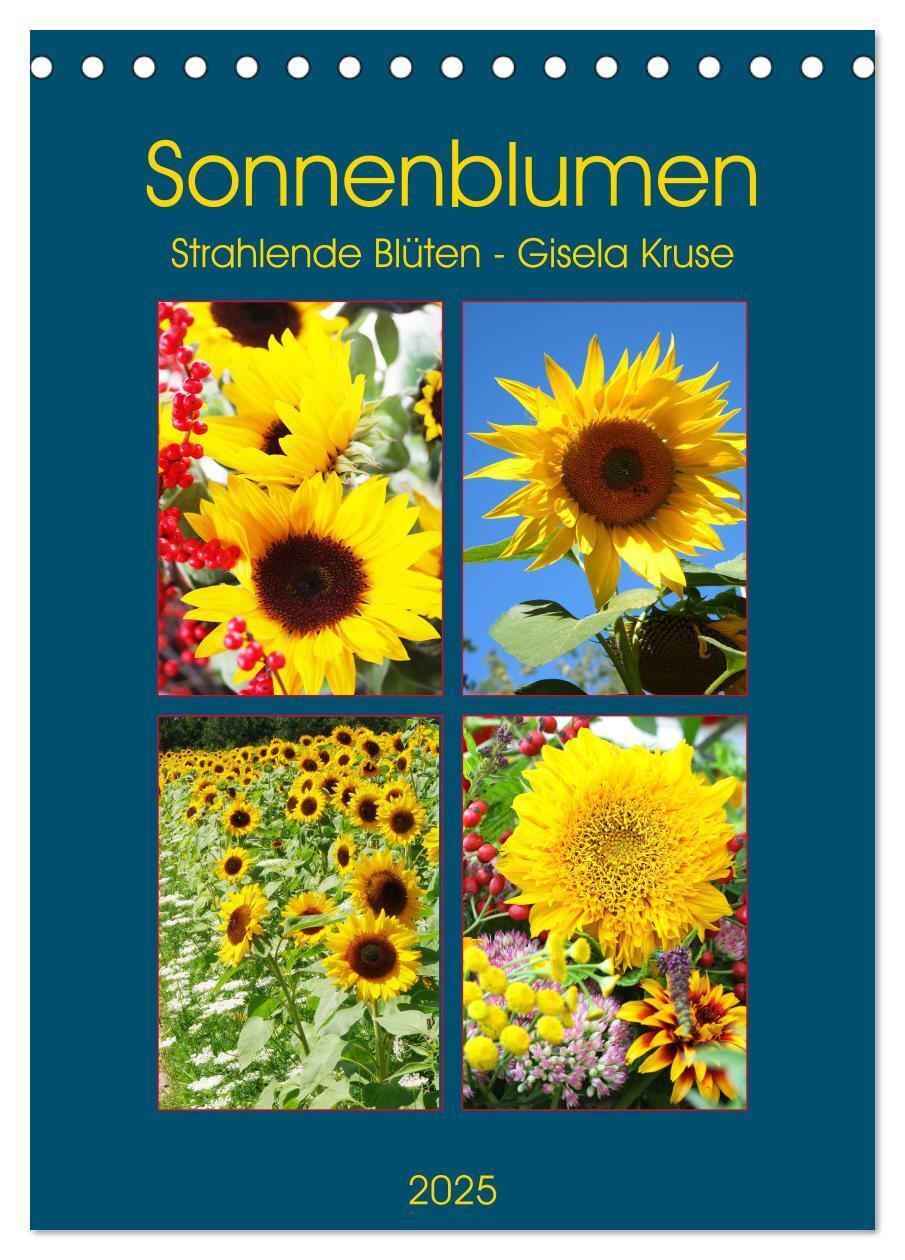 Cover: 9783435950812 | Sonnenblumen - Strahlende Blüten (Tischkalender 2025 DIN A5 hoch),...