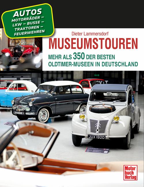 Cover: 9783613047440 | Museumstouren | Dieter Lammersdorf | Taschenbuch | 272 S. | Deutsch