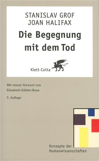 Cover: 9783608942989 | Die Begegnung mit dem Tod | Stanislav Grof | Taschenbuch | 274 S.