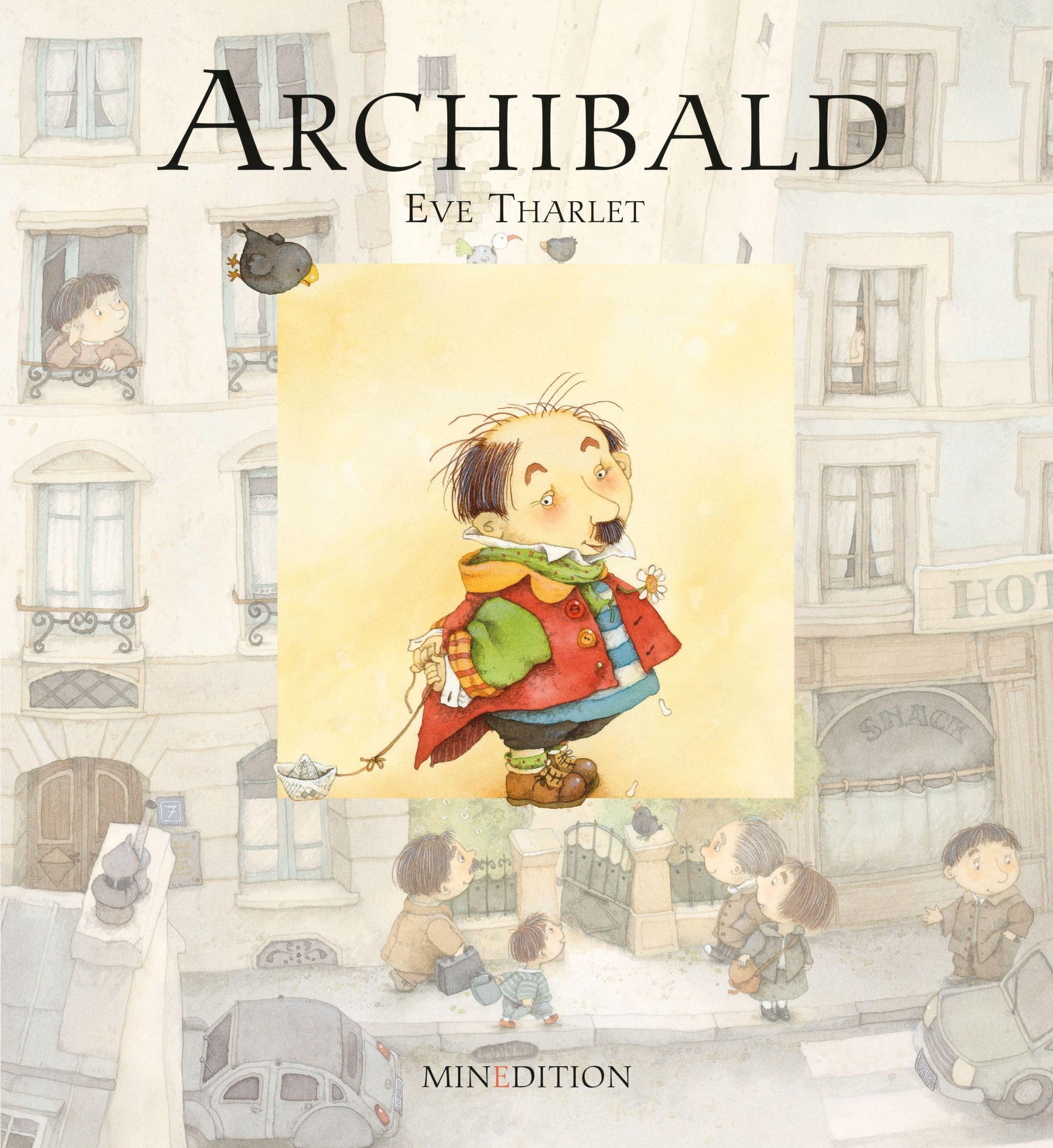 Cover: 9783039340156 | Archibald | Eve Tharlet | Buch | 32 S. | Deutsch | 2021