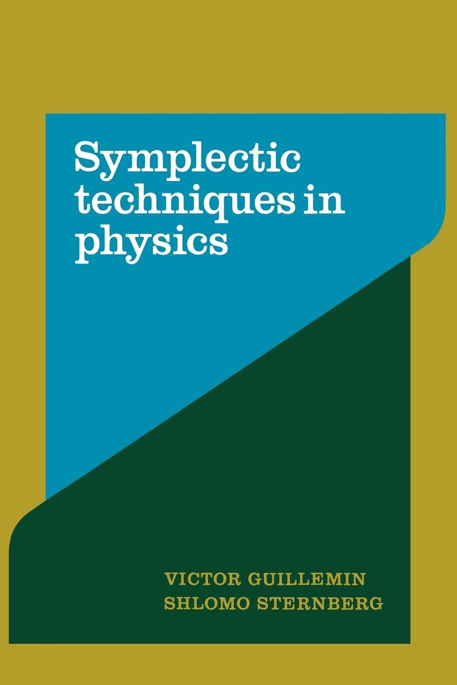 Cover: 9780521389907 | Symplectic Techniques in Physics | Victor W. Guillemin (u. a.) | Buch