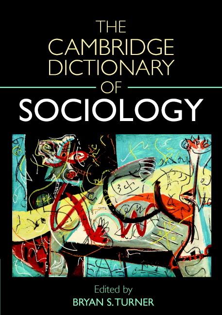 Cover: 9780521540469 | Cambridge Dictionary of Sociology | Bryan S. Turner | Taschenbuch