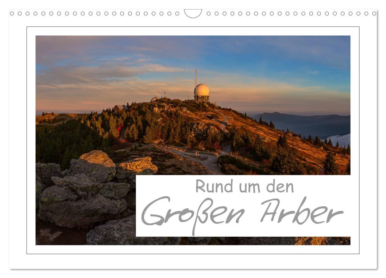 Cover: 9783435464036 | Rund um den Großen Arber (Wandkalender 2025 DIN A3 quer), CALVENDO...