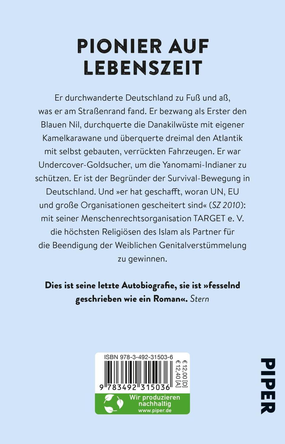 Rückseite: 9783492315036 | Dem Mut ist keine Gefahr gewachsen | Rüdiger Nehberg | Taschenbuch