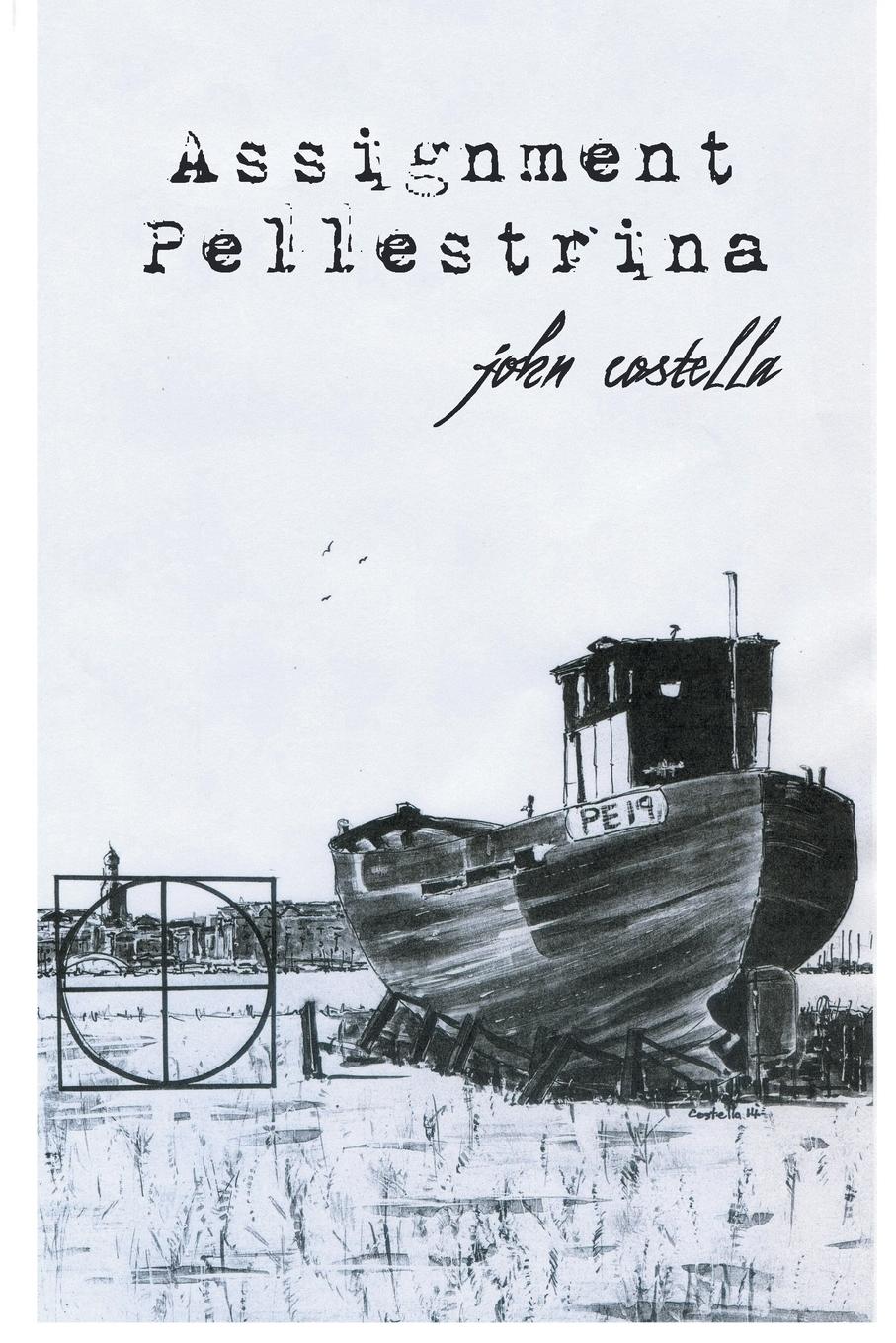 Cover: 9781496996183 | Assignment Pellestrina | John Costella | Taschenbuch | Englisch | 2014