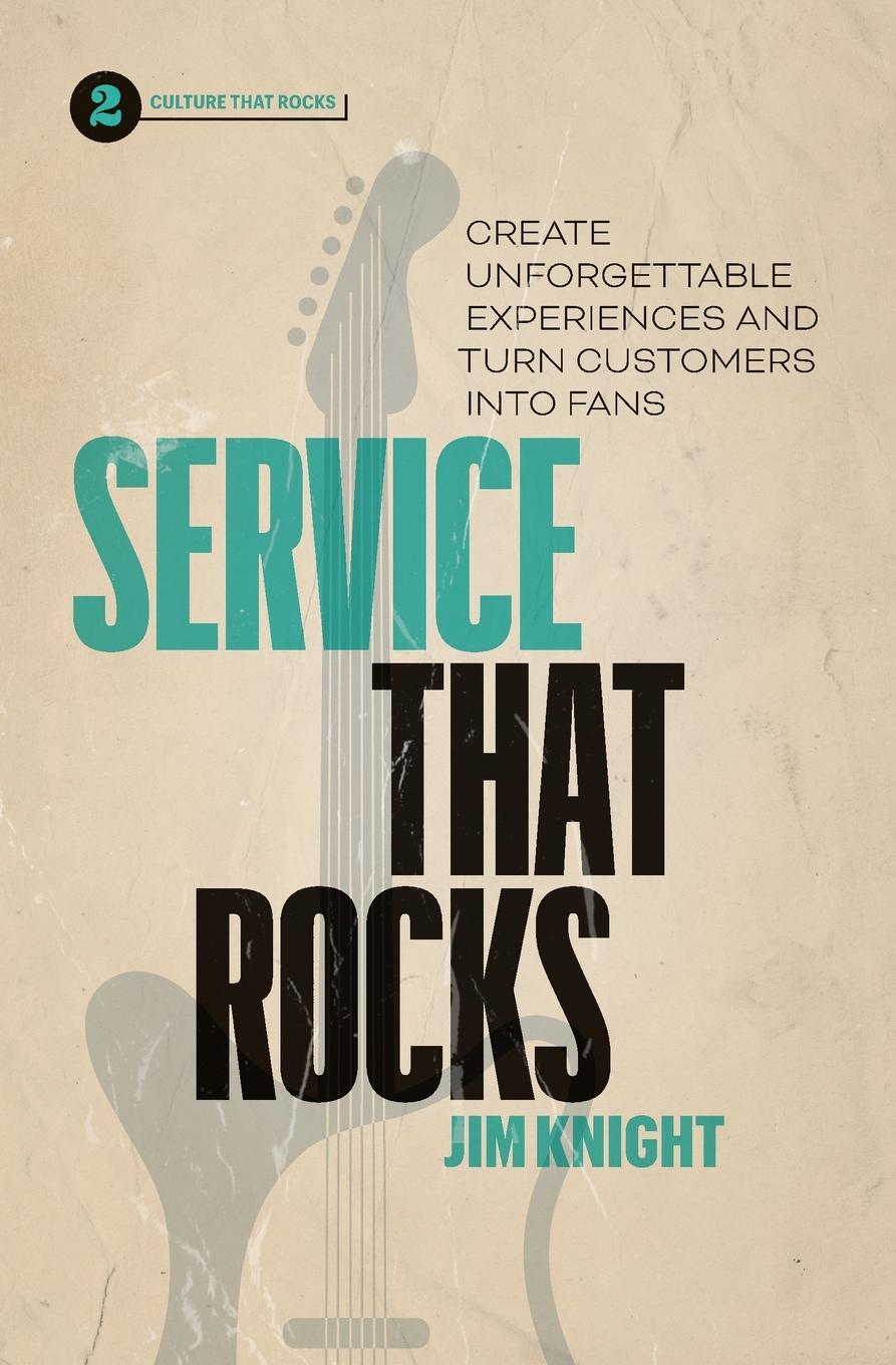 Cover: 9781774583050 | Service That Rocks | Jim Knight | Taschenbuch | Englisch | 2022