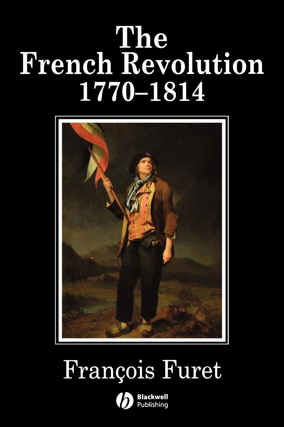 Cover: 9780631202998 | The French Revolution | 1770-1814 | Francois Furet | Taschenbuch