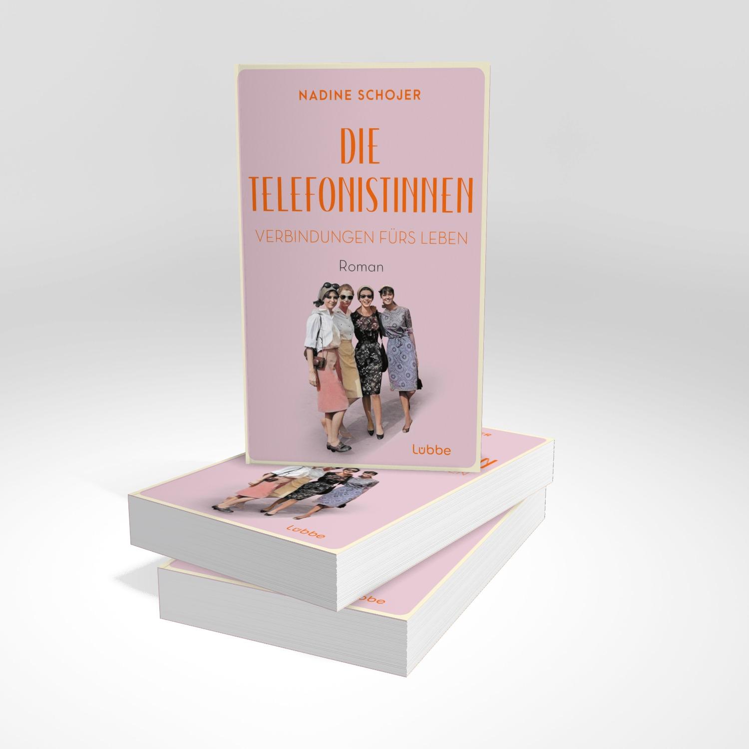 Bild: 9783757700607 | Die Telefonistinnen - Verbindungen fürs Leben | Nadine Schojer | Buch