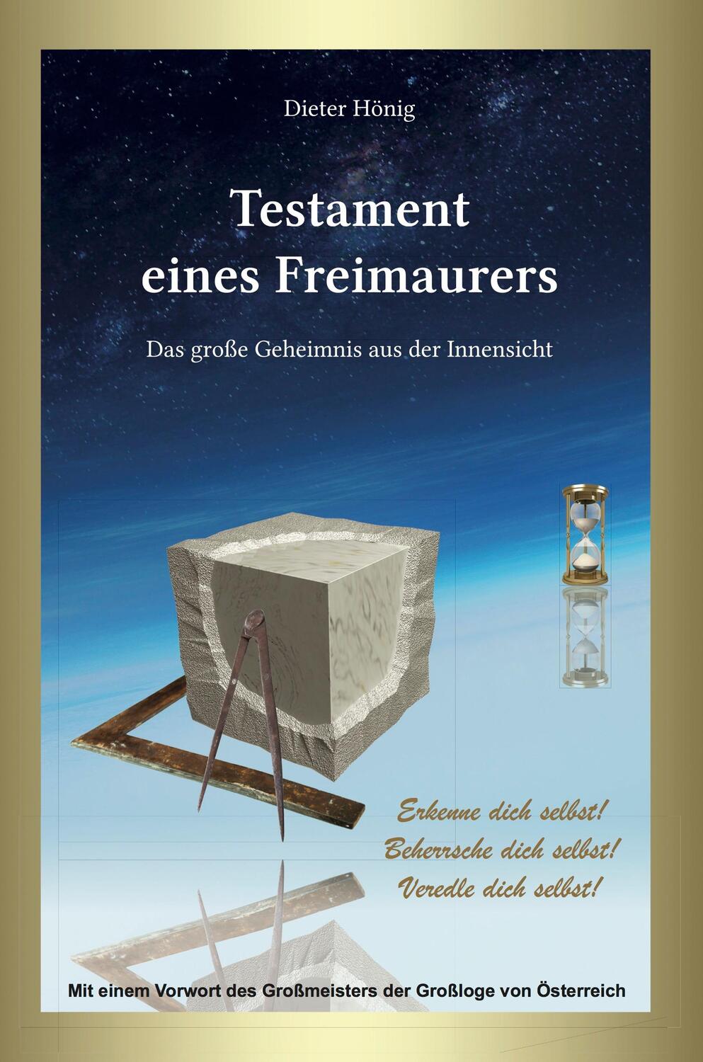 Cover: 9783903229136 | Testament eines Freimaurers | Das große Geheimnis aus der Innensicht