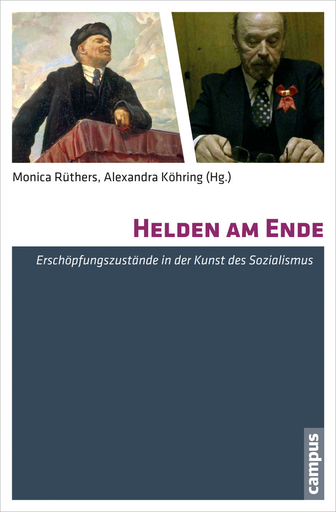 Cover: 9783593501000 | Helden am Ende | Erschöpfungszustände in der Kunst des Sozialismus