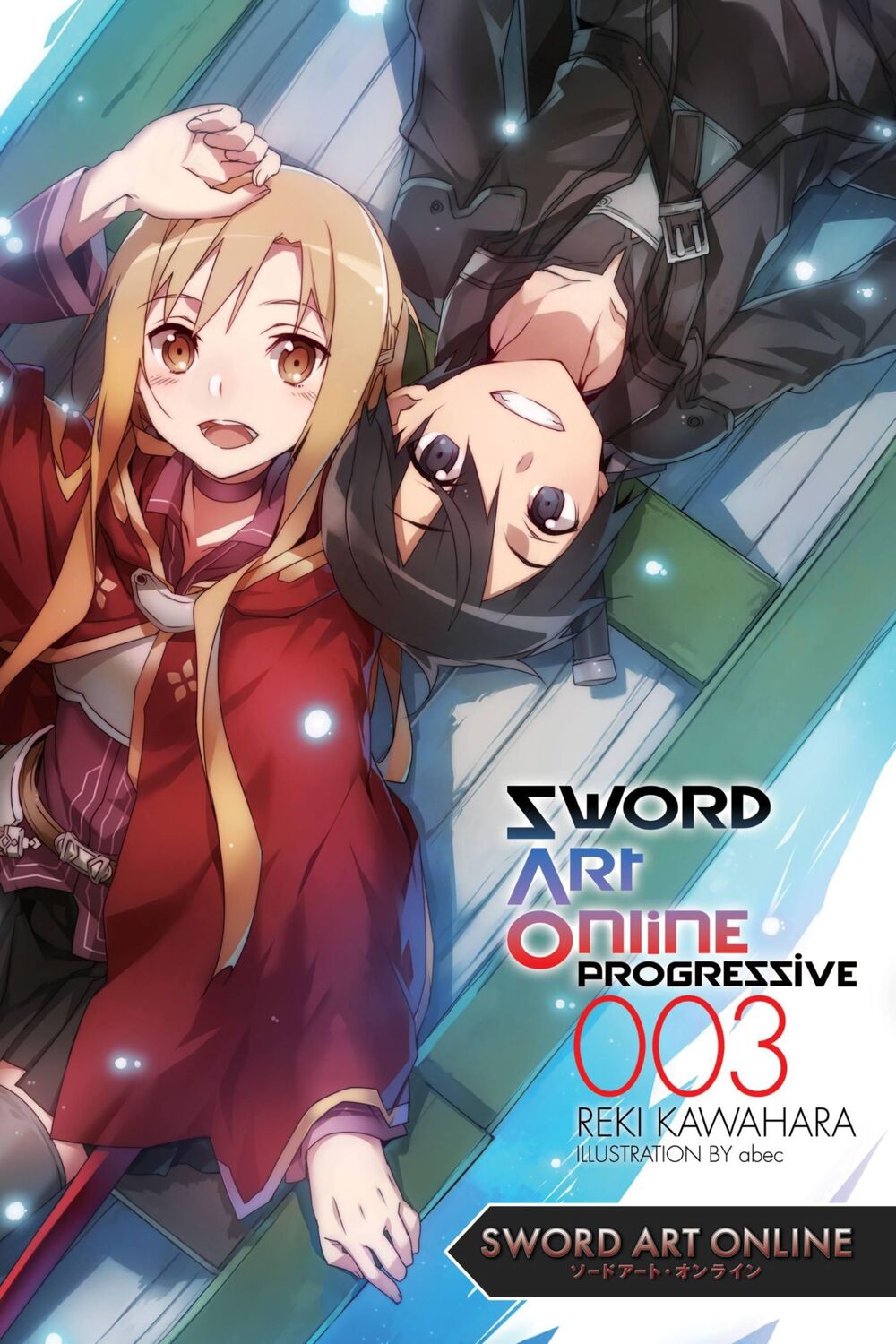 Cover: 9780316348836 | Sword Art Online Progressive 3 (Light Novel) | Reki Kawahara | Buch