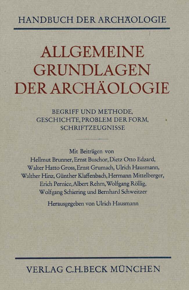 Cover: 9783406014499 | Allgemeine Grundlagen der Archäologie | Ulrich Hausmann | Buch | Beck