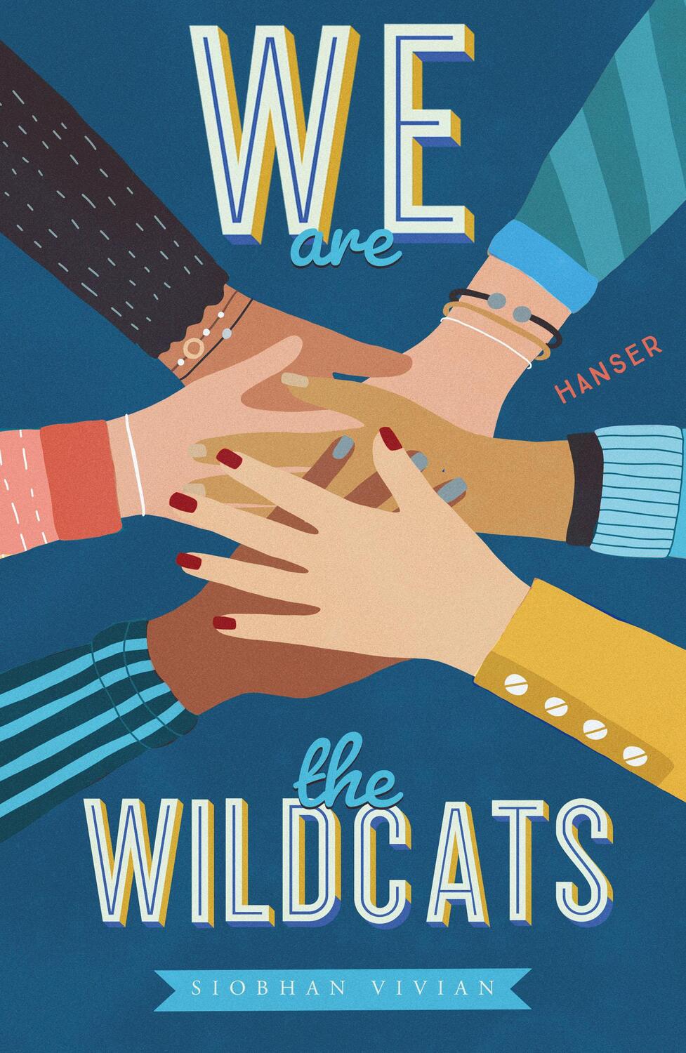 Cover: 9783446274235 | We are the Wildcats | Siobhan Vivian | Taschenbuch | 384 S. | Deutsch