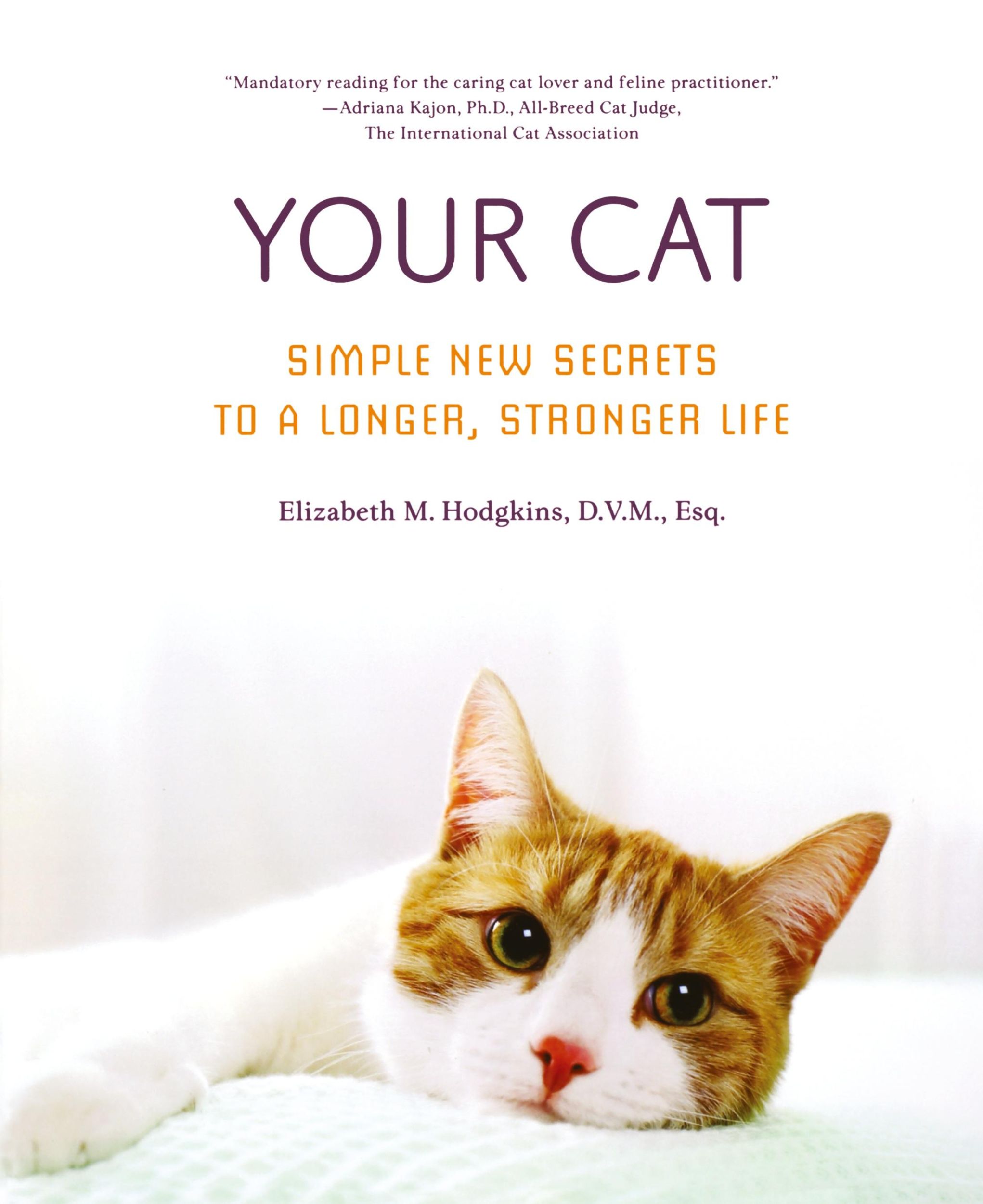 Cover: 9780312358020 | Your Cat | Elizabeth M. Hodgkins | Taschenbuch | Englisch | 2008