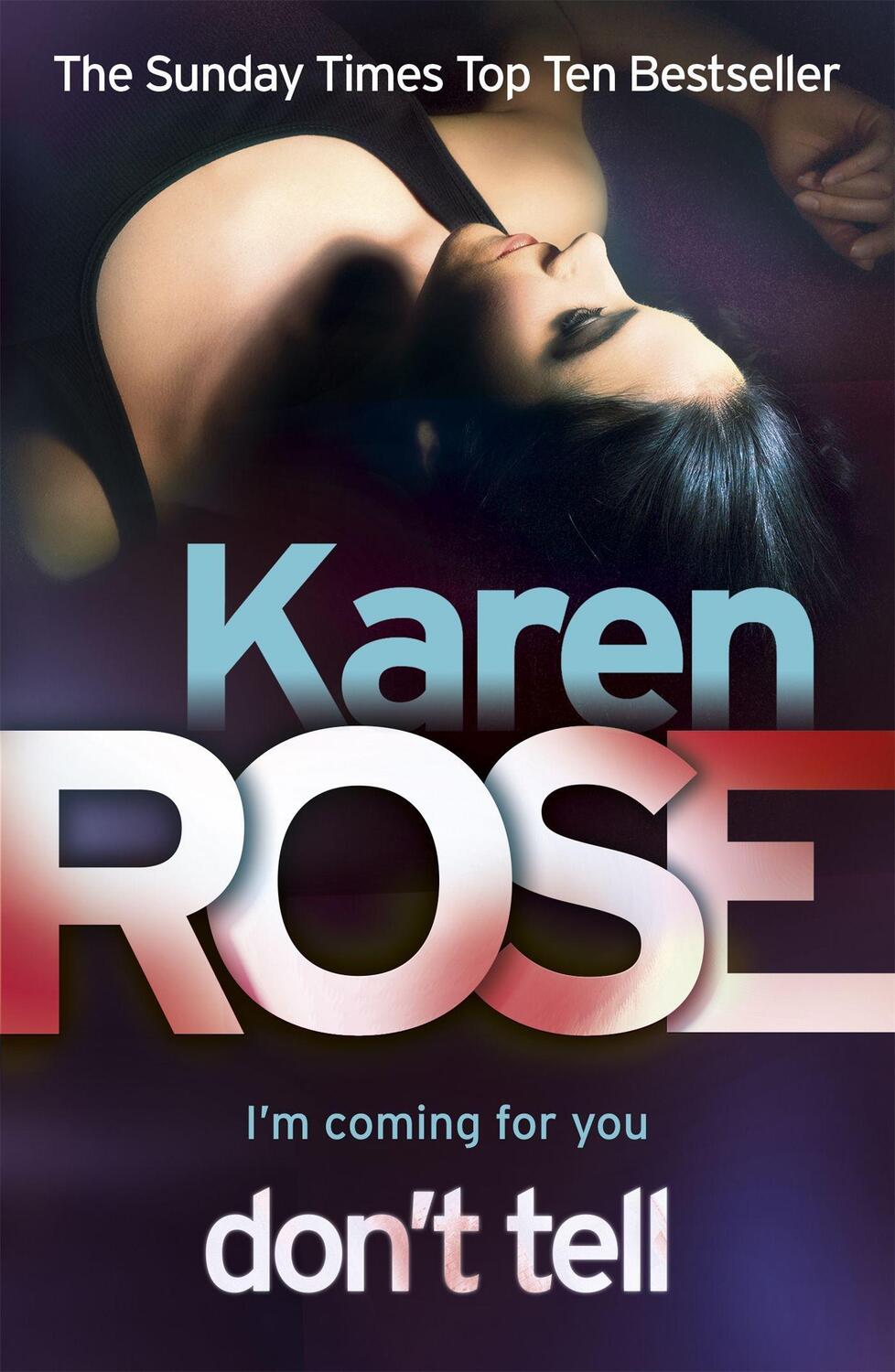 Cover: 9780755371150 | Don't Tell (The Chicago Series Book 1) | Karen Rose | Taschenbuch