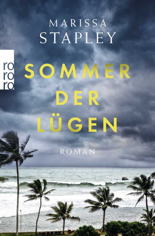 Cover: 9783499002175 | Sommer der Lügen | Roman | Marissa Stapley | Taschenbuch | 416 S.